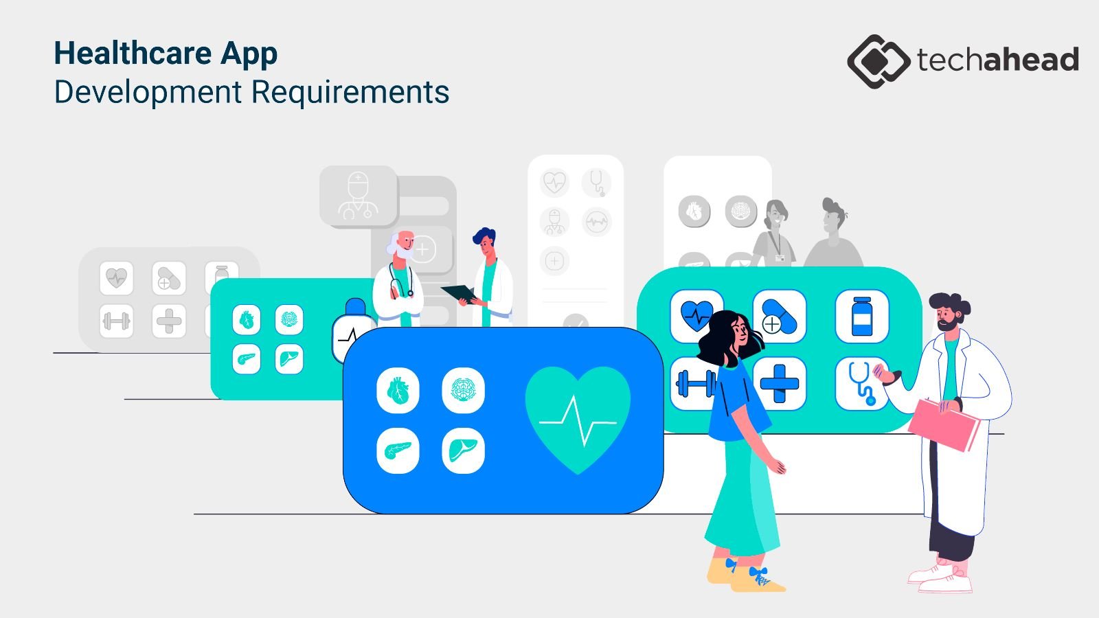 Techahead: Leading Healthcare App Development Company for Innovative Mobile Solutions