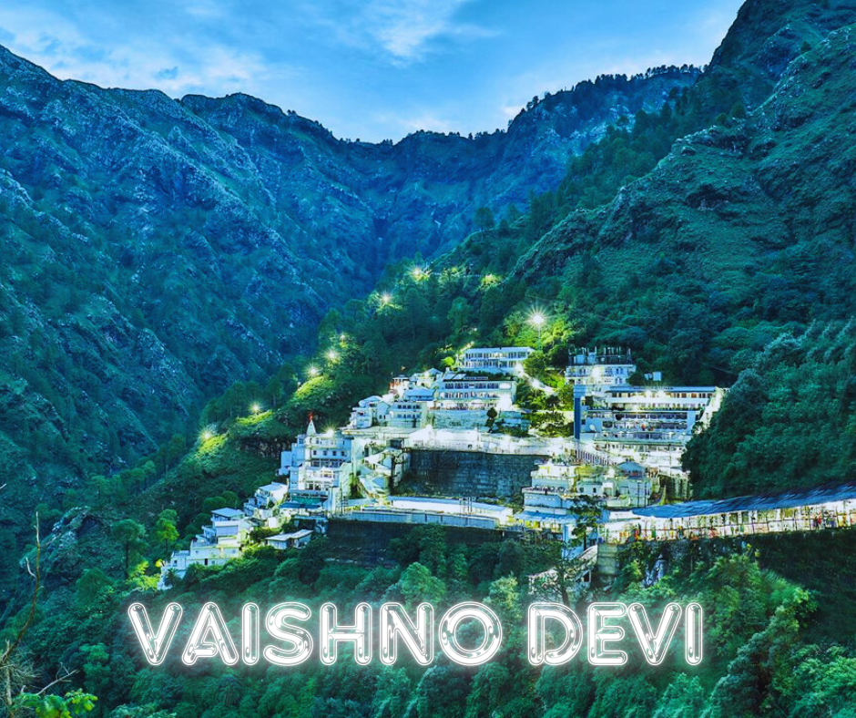 Vaishno Devi Tour Package from Delhi: A Divine Pilgrimage