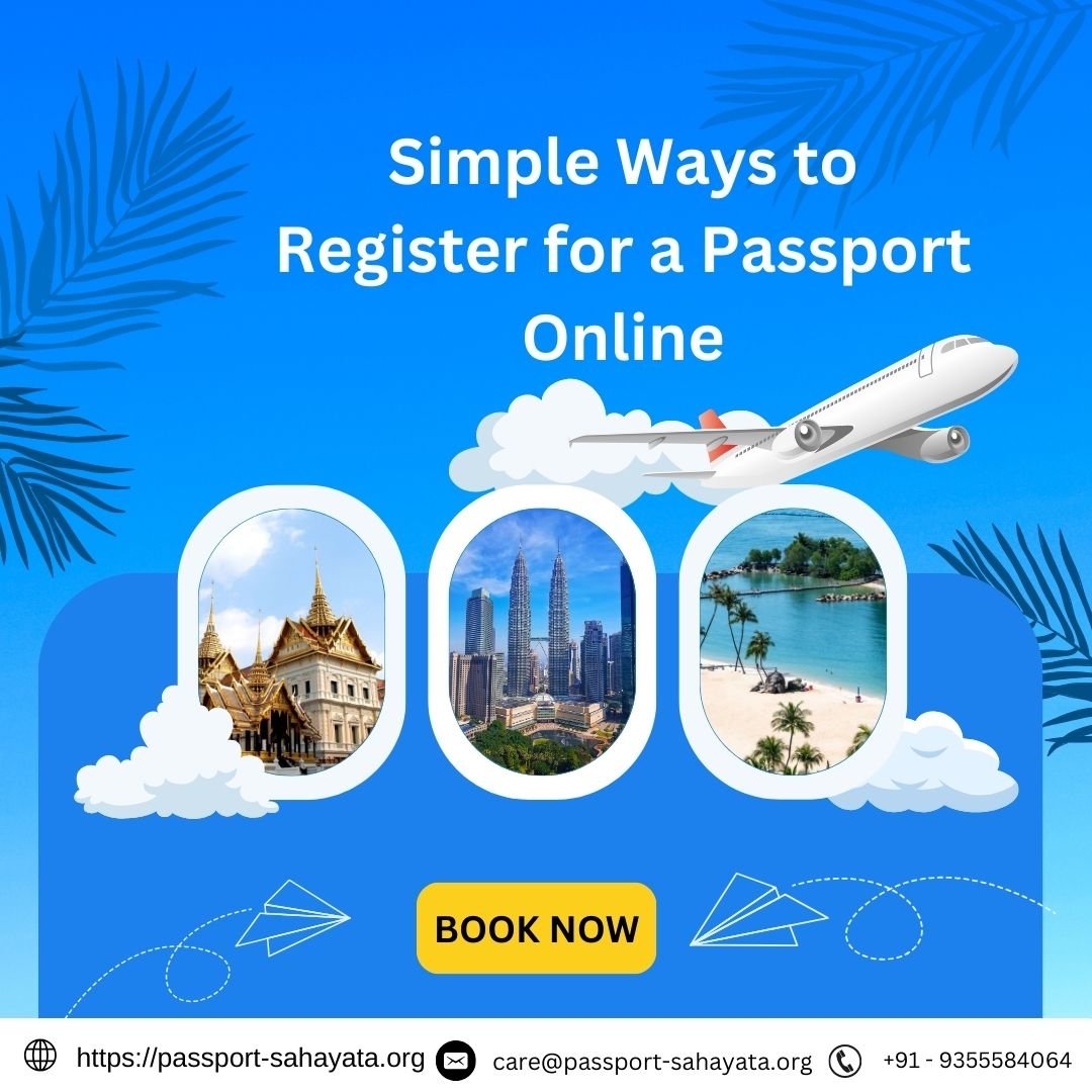 Simple Ways to Register for a Passport Online