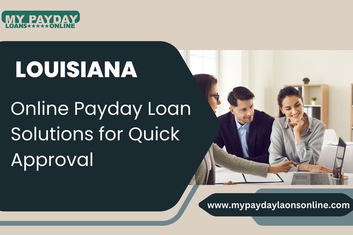 Online Payday Loans Louisiana – Get Cash Fast