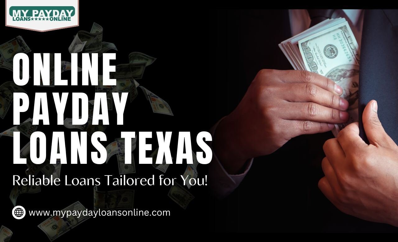 Swift and Flexible Online Payday Loans Texas