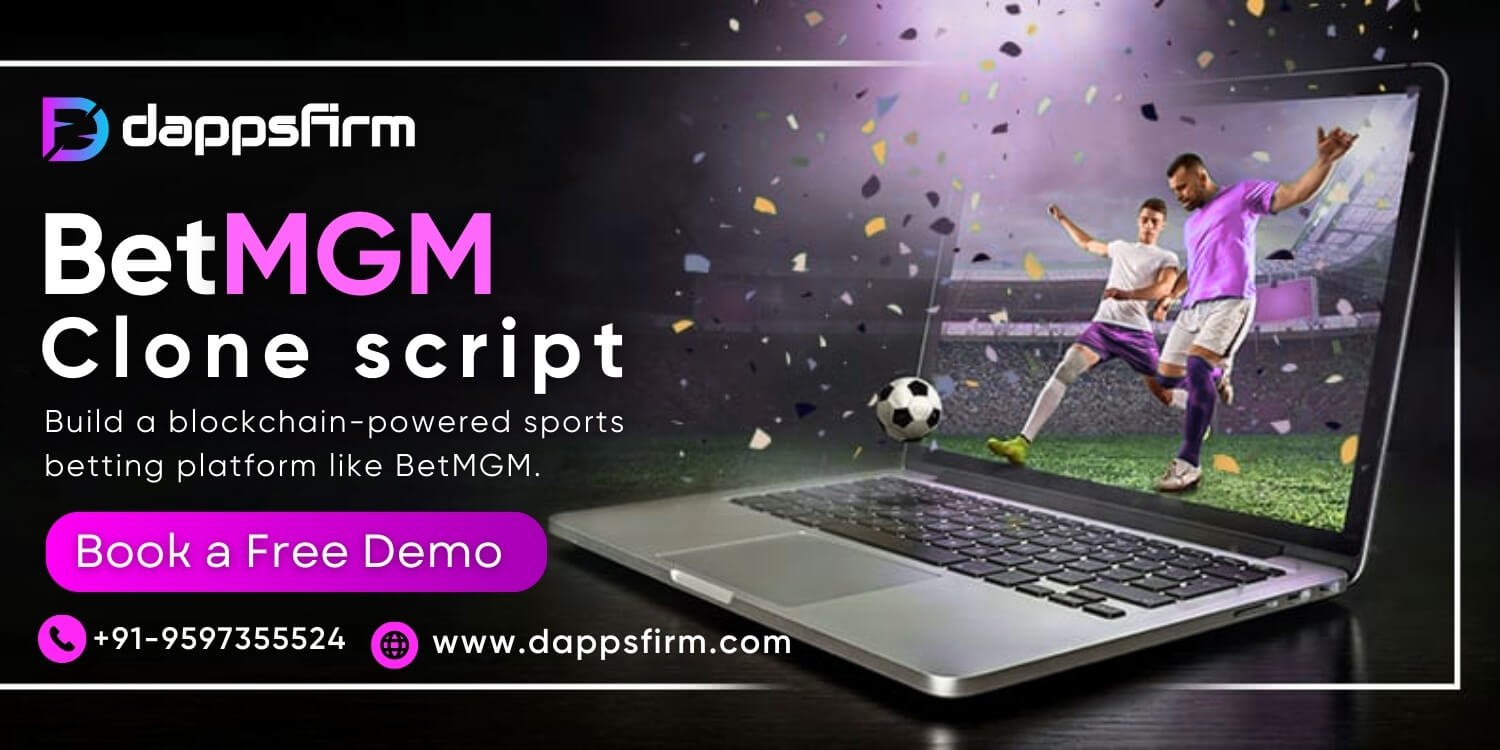 Scale Your Online Betting Business with BetMGM Clone Script Today!