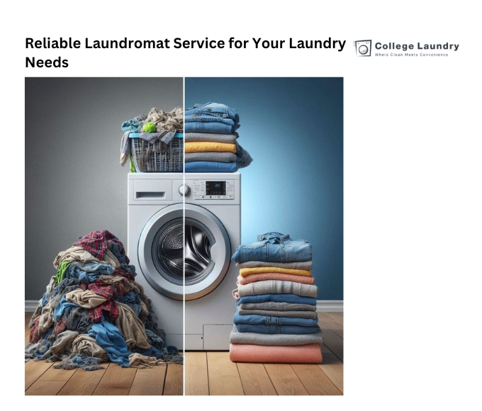 Simplify Your Life with Collage Laundry's Premium Services