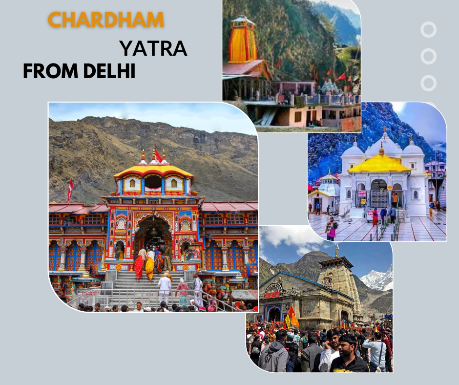 Chardham Yatra from Delhi – Religous Experience