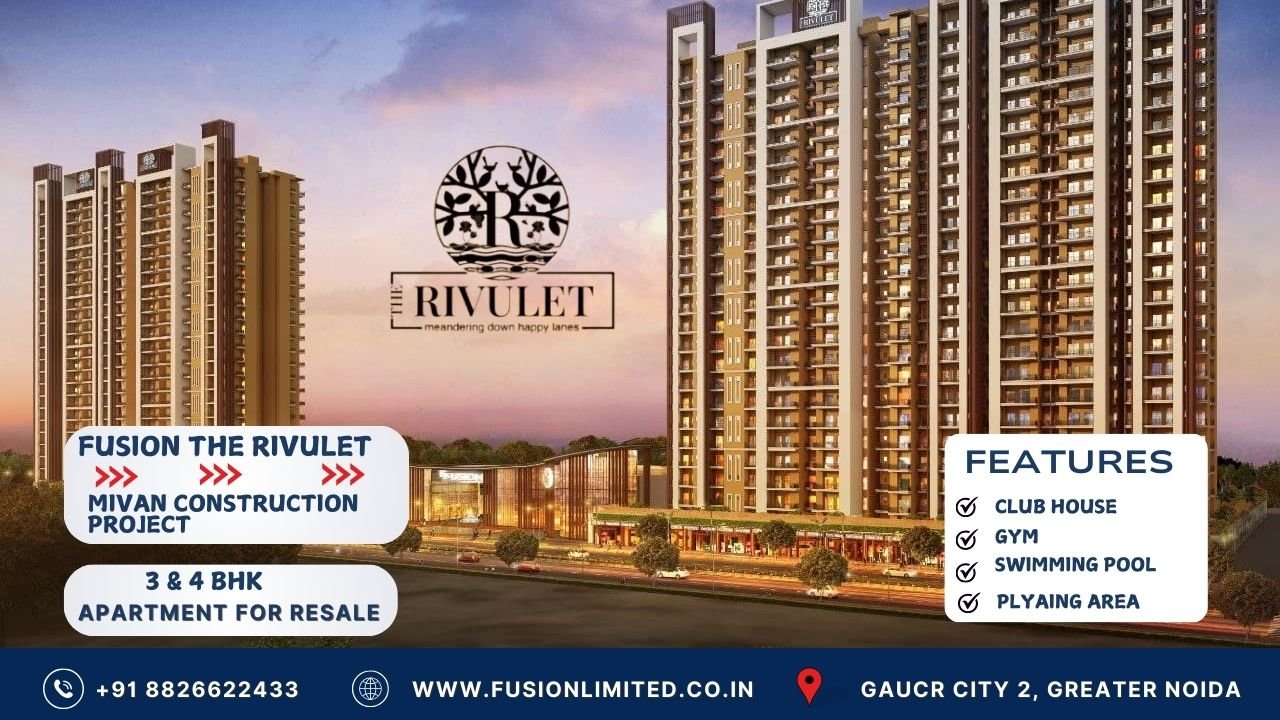 Fusion The Rivulet – Residential Apartments Greater Noida