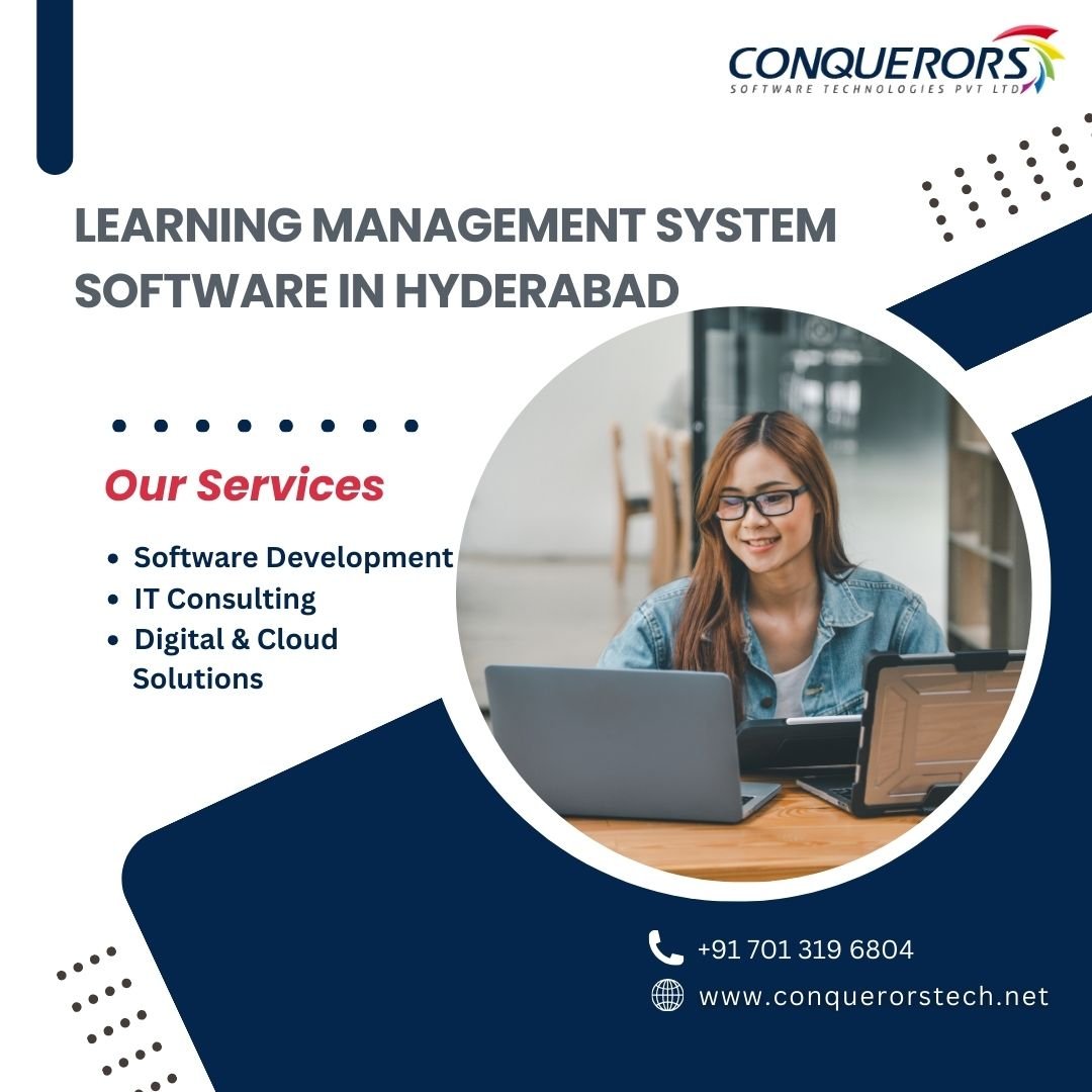 Learning Management System Software in Hyderabad | +91 701 319 6804 | Conquerors Tech