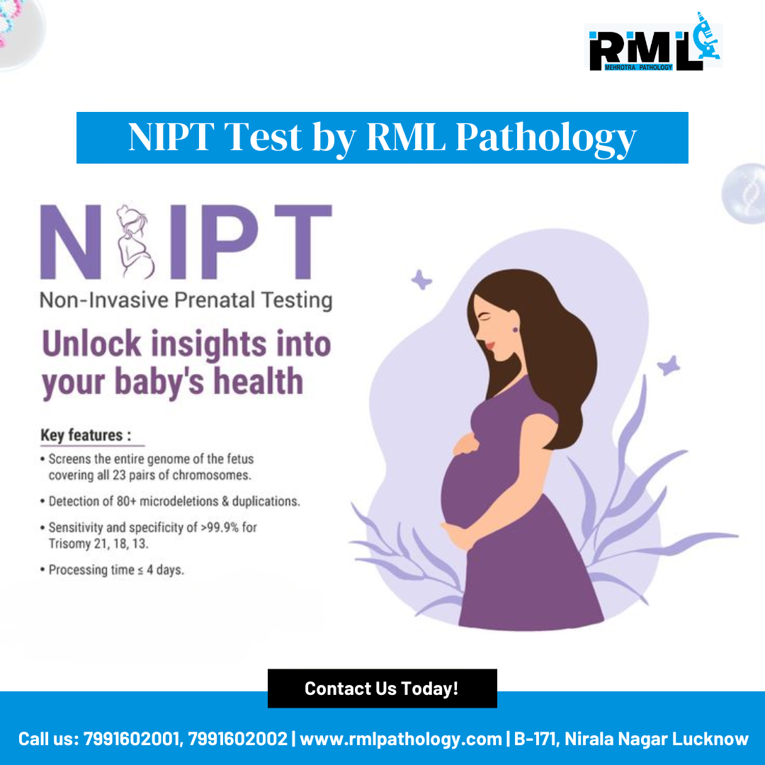 NIPT test price in Lucknow at RML Pathology