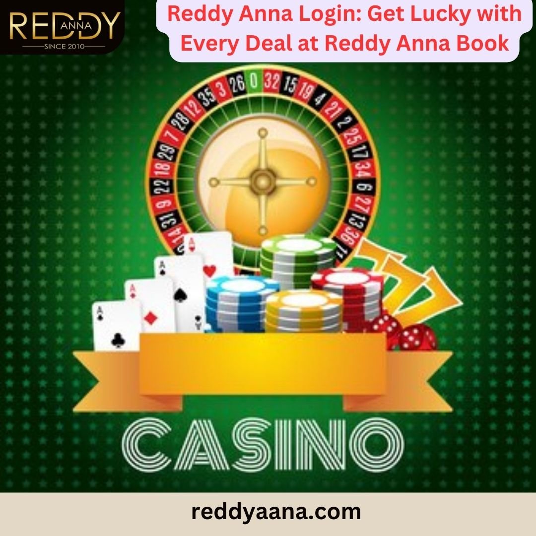 Reddy Anna Login Betting ID – Register Now At Reddy Anna Book