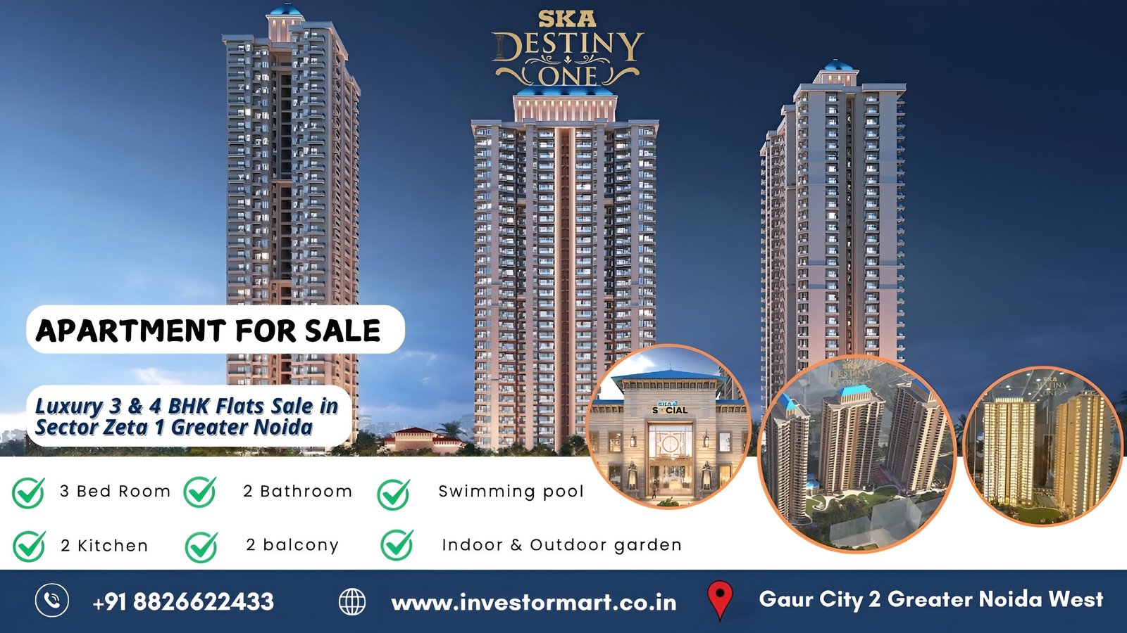 SKA Destiny One | 3 & 4 BHK Apartments Zeta 1, Greater Noida