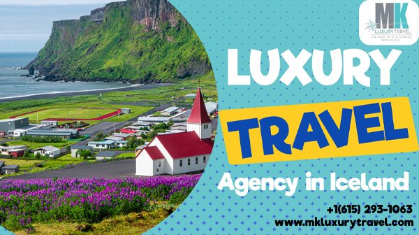 Best Iceland Travel Agent | Luxury Iceland Travel Agency