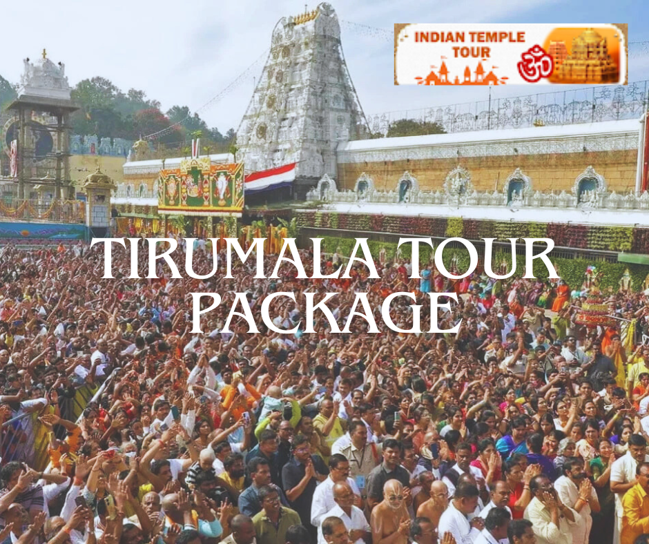 Tirumala Tour Package – Explore Spiritual Bliss with Customized Plans