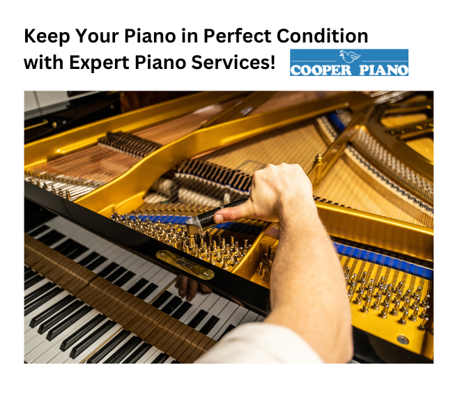 Full-Service Piano Maintenance at Cooper Piano Atlanta