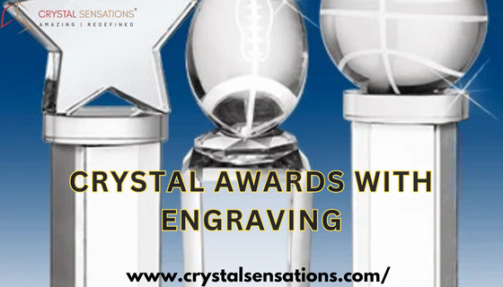 Celebrate Excellence with Crystal Sensation