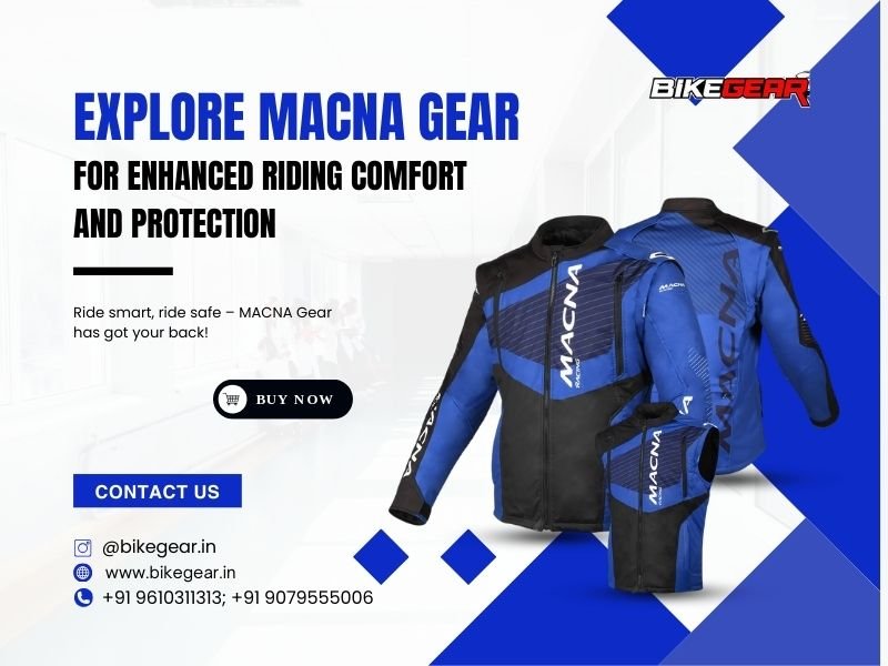 Explore MACNA Gear for Enhanced Riding Comfort and Protection