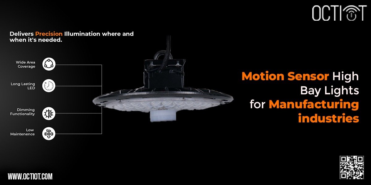 Motion Sensor High Bay Lights for Manufacturing Industries