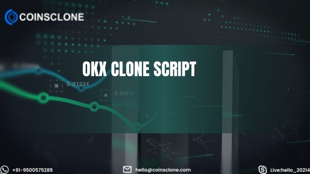 Launch Your Own Cryptocurrency Exchange with OKX Clone Script