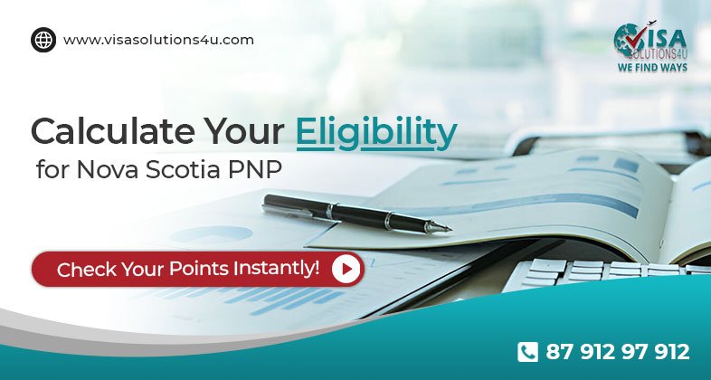 Calculate Your Eligibility for Nova Scotia PNP Now!