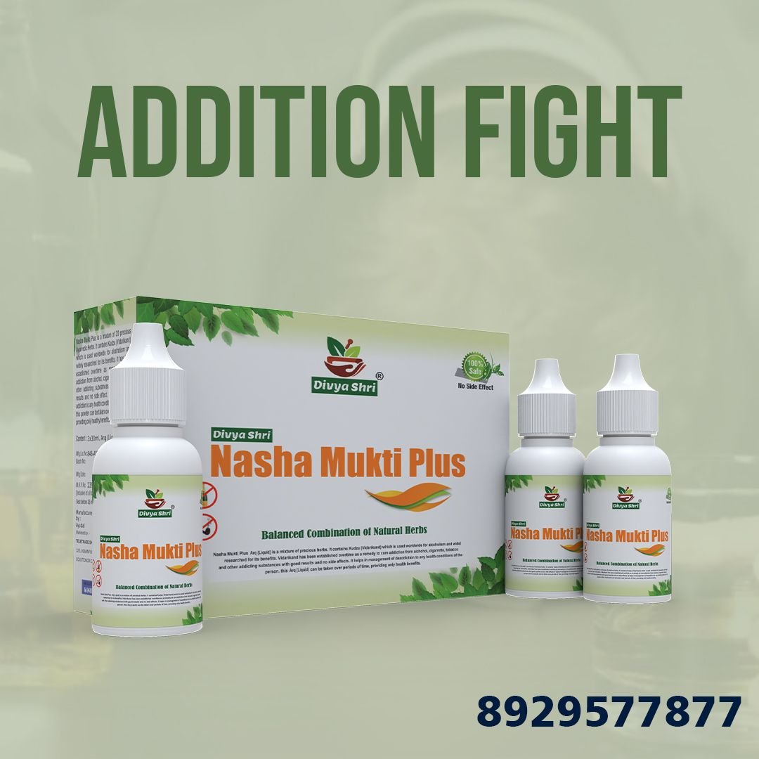 Nasha Mukti Plus: The Ultimate Solution for Addiction Recovery