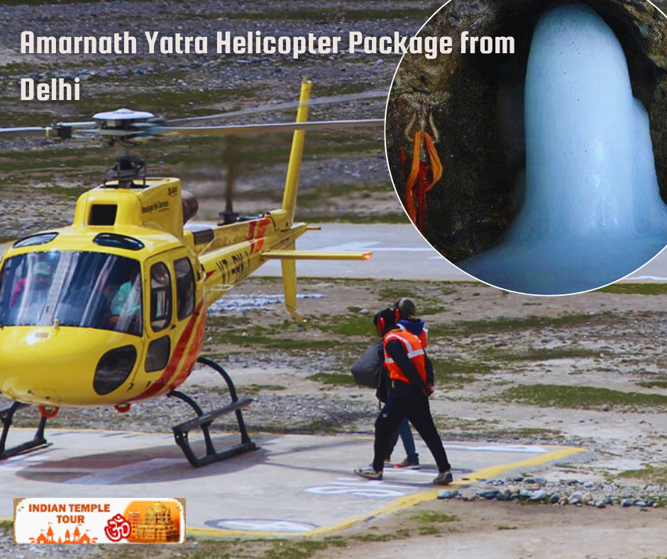 Amarnath Yatra helicopter package from Delhi