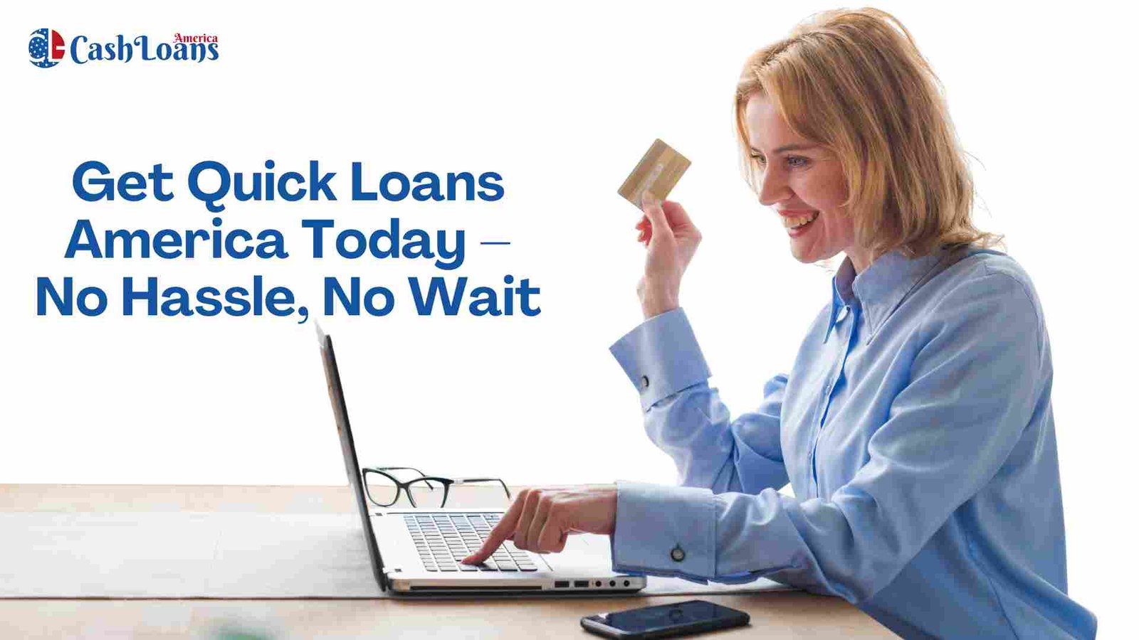 Apply for Quick Loans America – Fastest Payday Loans Online