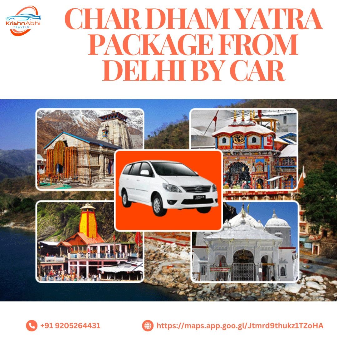 Char Dham Yatra Package from Delhi by Car – A Divine Journey