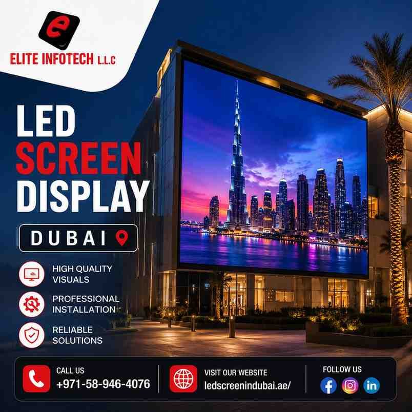 LED Display Screen Dubai UAE for Commercial Solutions