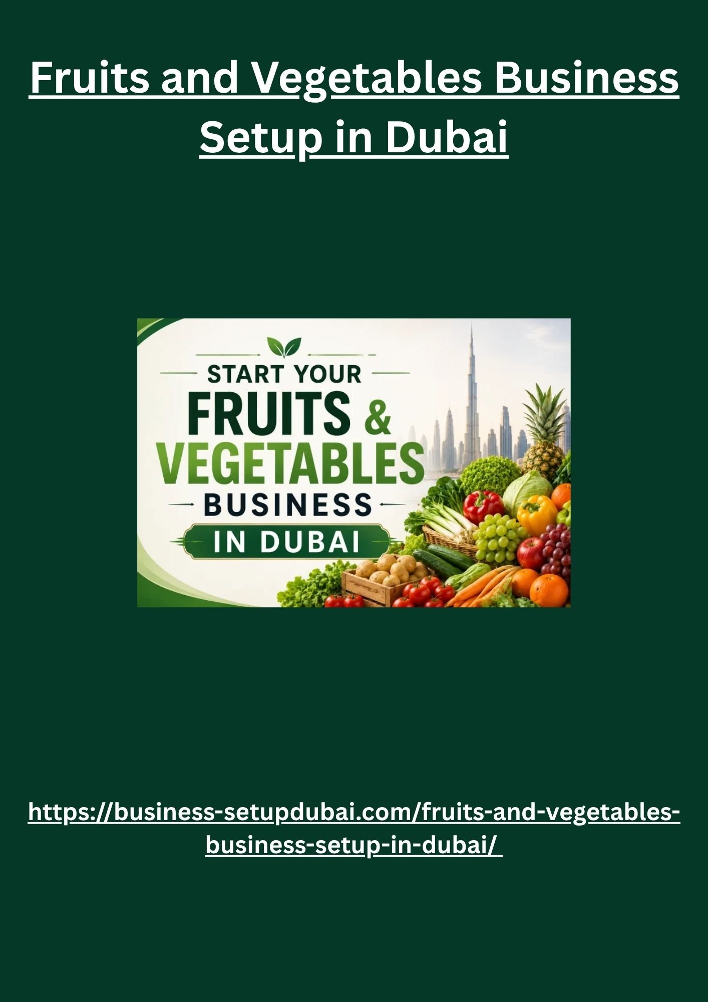 Fruits and Vegetables Business Setup in Dubai