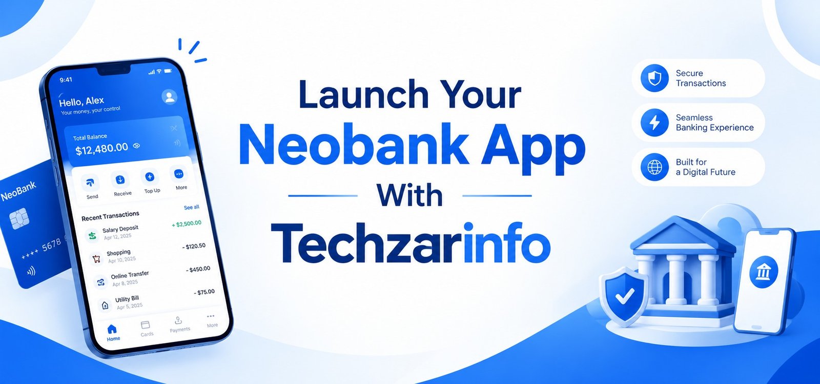 Build a Next-Generation Digital Banking Platform with Techzarinfo
