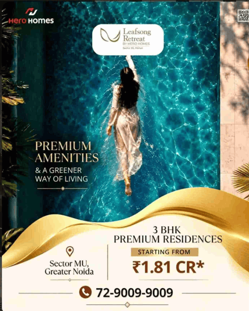 Hero Leafsong Retreat Sector MU Greater Noida – 3 BHK Flats