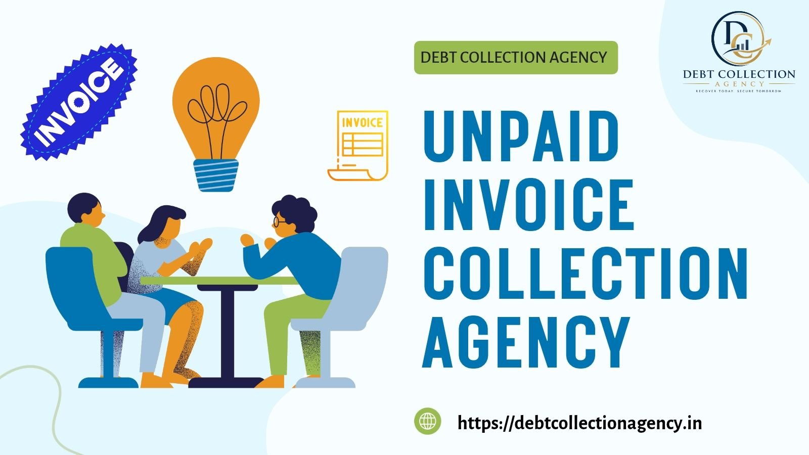 Unpaid Invoice Collection Agency in India Debt Collection Agency