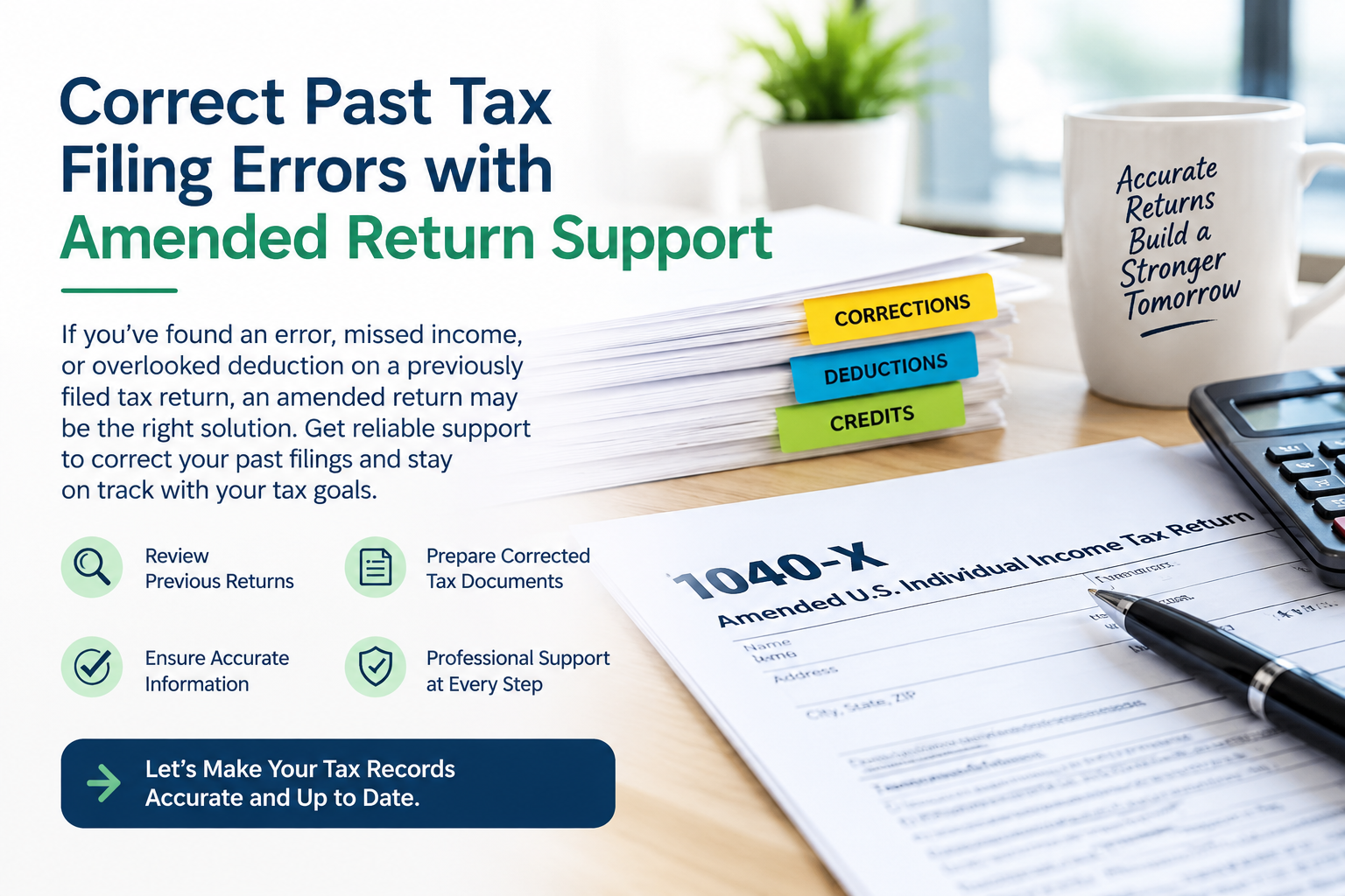 Correct Tax Filing Errors with Amended Tax Return Preparation